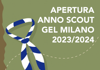 Scout GEL Milano apertura 2023